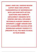 EXAM 3: BIOS 242 / BIOS242 REVIEW (LATEST 2024/ 2025 UPDATE) FUNDAMENTALS OF MICROBIOLOGY WITH LAB EXAM WITH ACTUAL QUESTIONS AND COMPLETE 100%CORRECT ANSWERS WITH VERIFIED AND WELL EXPLAINED RATIONALES ALREADY GRADED A+ BYEXPERTS |LATEST VERSION 2024 WIT