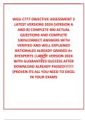  WGU C777 OBJECTIVE ASSESSMENT 2 LATEST VERSIONS 2024 (VERSION A AND B) COMPLETE 400 ACTUAL QUESTIONS AND COMPLETE 100%CORRECT ANSWERS WITH VERIFIED AND WELL EXPLAINED RATIONALES ALREADY GRADED A+ BYEXPERTS |LATEST VERSION 2024 WITH GUARANTEED SUCCESS AFT