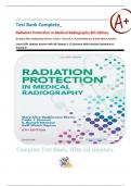 Test Bank Complete_ Radiation Protection in Medical Radiography 8th Edition, By Mary Alice Statkiewicz Sherer, Paula J. Visconti, E. Russell Ritenour & Kelli Welch Haynes| Latest 2024 Updates Version with All Chapters 1-15|Answers With Detailed Explanatio