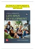 TEST BANK For A Topical Approach to Lifespan Development 11th Edition By John Santrock| Verified Chapter's 1 - 17 | Complete