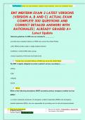 EMT MIDTERM EXAM 2 LATEST VERSIONS  (VERSION A, B AND C) ACTUAL EXAM  COMPLETE 300 QUESTIONS AND  CORRECT DETAILED ANSWERS WITH  RATIONALES| ALREADY GRADED A+ Latest Update