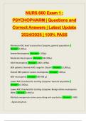 NURS 660 Exam 1 : PSYCHOPHARM | Questions and Correct Answers | Latest Update 2024/2025 | 100% PASS