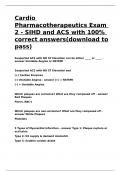 Cardio Pharmacotherapeutics Exam 2 - SIHD and ACS with 100- correct answers(download to pass).