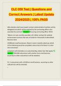 CLC 059 Test | Questions and Correct Answers | Latest Update 2024/2025 | 100% PASS