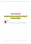 Test Bank for Fundamental Concepts and Skills for Nursing 6th Edition by Patricia A. Williams. 100% verified Question and Answers. 