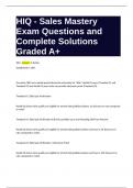 HIQ - Sales Mastery Exam Questions and Complete Solutions Graded A+