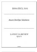 (D304) ITCL 3101 Azure DevOps Solutions - Latest OA Review Q & S 2024.