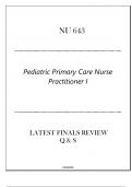 PNP-NU 643 Pediatric Primary Care Nurse Practitioner I - Latest Finals Review Q & S 2024