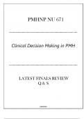 PMHNP-NU 671 Clinical Decision Making in PMH - Latest Finals Review Q & S 2024