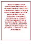 LENOVO WARRANTY SERVICE AUTHORIZATION EXAM (RWSTO16)/ WARRANTY SERVICE AUTHORIZATION EXAM ASP&ONSITE(RWST217) NEWEST COMPLETE VERSION WITH 90 ACTUAL QUESTIONS AND COMPLETE 100%CORRECT ANSWERS WITH VERIFIED AND WELL EXPLAINED RATIONALES ALREADY GRADED A+ B