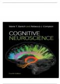 Test Bank for Cognitive Neuroscience, 4th Edition, Marie T. Banich, Rebecca J. Compton updated 2024.