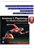 TEST BANK For Anatomy & Physiology for Health Professions, An Interactive Journey, 4th Edition by Colbert, Verified Chapters 1 - 19, Complete Newest Version