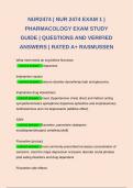 NUR2474 | NUR 2474 EXAM 1 | PHARMACOLOGY EXAM STUDY GUIDE | QUESTIONS AND VERIFIED ANSWERS | RATED A+ RASMUSSEN