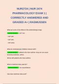 NUR2724 | NUR 2474 PHARMACOLOGY EXAM 1 | CORRECTLY ANSWERED AND GRADED A+ | RASMUSSEN