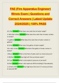 FAE (Fire Apparatus Engineer) Illinois Exam | Questions and Correct Answers | Latest Update 2024/2025 | 100% PASS