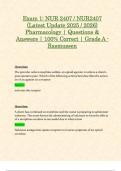 Exam 1: NUR 2407 / NUR2407 (Latest Update 2025 / 2026) Pharmacology | Questions & Answers | 100% Correct | Grade A - Rasmussen