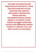 TEST BANK FOR SENSATION AND PERCEPTION 10TH EDITION BY E. BRUCE GOLDSTEIN EXAM WITH ACTUAL QUESTIONS AND COMPLETE 100%CORRECT ANSWERS WITH VERIFIED AND WELL EXPLAINEDRATIONALES ALREADY GRADED A+ BY EXPERTS |LATEST VERSION 2024 WITH GUARANTEED SUCCESS AFTE