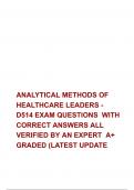 ANALYTICAL METHODS OF HEALTHCARE LEADERS - D514 EXAM QUESTIONS  WITH CORRECT ANSWERS ALL VERIFIED BY AN EXPERT  A+ GRADED (LATEST UPDATE )