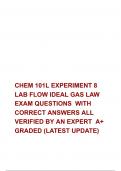 CHEM 101L EXPERIMENT 8 LAB FLOW IDEAL GAS LAW EXAM QUESTIONS  WITH CORRECT ANSWERS ALL VERIFIED BY AN EXPERT  A+ GRADED (LATEST UPDATE)