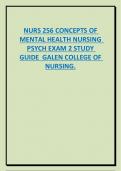 NURS 256 CONCEPTS OF  MENTAL HEALTH NURSING  PSYCH EXAM 2 STUDY  GUIDE GALEN COLLEGE OF  NURSING