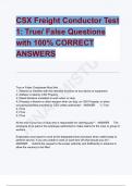 CSX Freight Conductor Test 1: True/ False Questions with 100% CORRECT ANSWERS