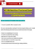 (2023 / 2024) RN ATI Nutrition Proctored Exam with NGN Questions and Verified Rationalized Answers, 100% Guarantee Pass