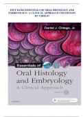 TEST BANK ESSENTIALS OF ORAL HISTOLOGY AND EMBRYOLOGY: A CLINICAL APPROACH 5TH EDITION BY CHIEGO 