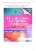 Test Bank for Prioritization Delegation and Assignment 5th Edition LaCharity, Kumagai, and Hosler