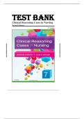 CLINICAL REASONING CASES IN NURSING 7TH EDITION HARDING SNYDER TEST BANK | ALL CHAPTERS | GRADED A+