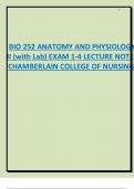 BIO 252 ANATOMY AND PHYSIOLOGY  II (with Lab) EXAM 1-4 LECTURE NOTES  CHAMBERLAIN COLLEGE OF NURSING