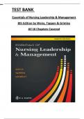 Test Bank For Essential of Nursing Leadership Management 8th Edition by Weiss, All Chapters 1 to 16 Covered, Verified Latest Edition