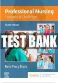 Professional Nursing - Concepts & Challenges, 9th Edition by Beth Black, (LATEST UPDATE DETAILED CORRECT ANSWERS 2024 | 2025) COMPLETE SOLUTIONS