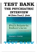 Test Bank For The Psychiatric Interview 4th Edition by Daniel J. Carlat 9781496327710 Chapter 1-34 Complete Guide.