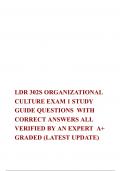 LDR 302S ORGANIZATIONAL CULTURE EXAM 1 STUDY GUIDE QUESTIONS  WITH CORRECT ANSWERS ALL VERIFIED BY AN EXPERT  A+ GRADED (LATEST UPDATE)