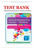 Test Bank - Clinical Reasoning Cases in Nursing 7th Edition (Harding, 2019), All Chapters 1-72 | BEST STUDY GUIDE