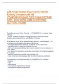 ATI Acute Kidney Injury and Chronic Kidney Disease//ATI PN COMPREHENSIVE EXIT EXAM RETAKE 2023- 2024 WITH NGN QUESTIONS (ACTUAL EXAM) Acute Kidney Injury Patho- Prerenal - ANSWER>>- external to the kidneys - reduce systemic circulation causing reduc