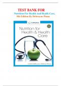 TEST BANK FOR Nutrition For Health And Health Care, 8th Edition By Debruyne Pinna