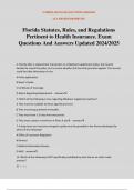 Florida Statutes, Rules, and Regulations Pertinent to Health Insurance. Exam Questions And Answers Updated 2024/2025