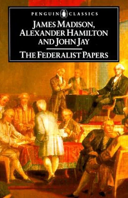 The Federalist Papers