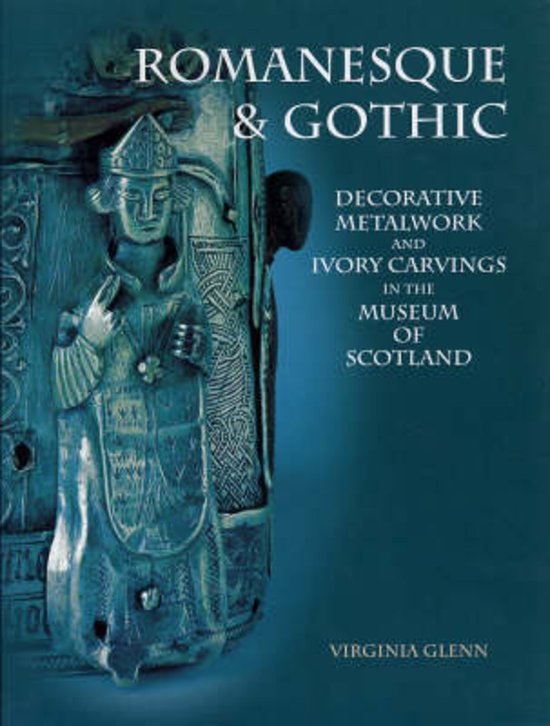 Romanesque and Gothic Decorative Metalwork and Ivory Carvings