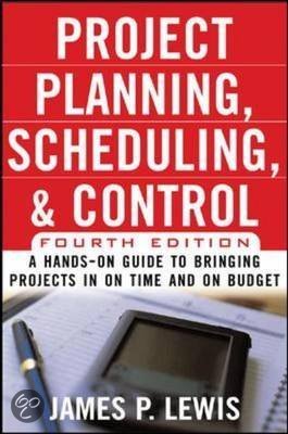 Project Planning, Scheduling, And Control