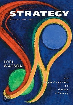 Strategy An Introduction to Game Theory Joel Watson Solutions Manual PDF