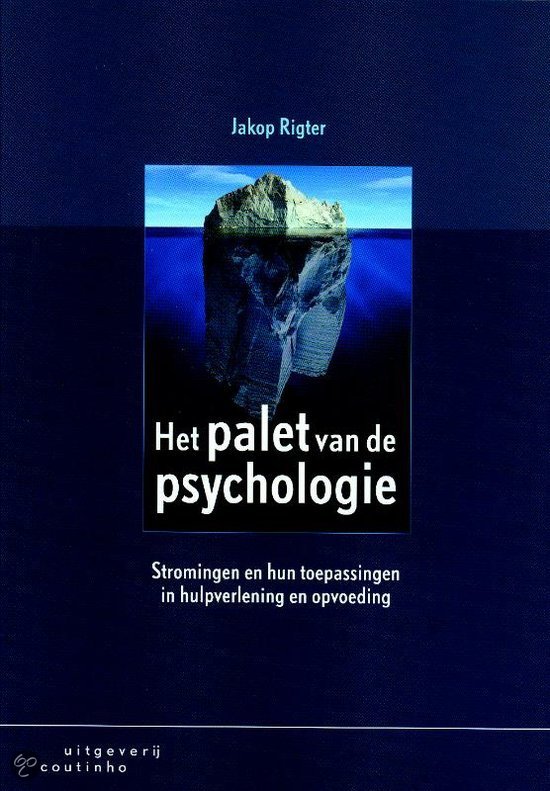 Therapeutische modellen - Het palet van de psychologie - Hoofdstuk 7 'Omgevingspsychologie'
