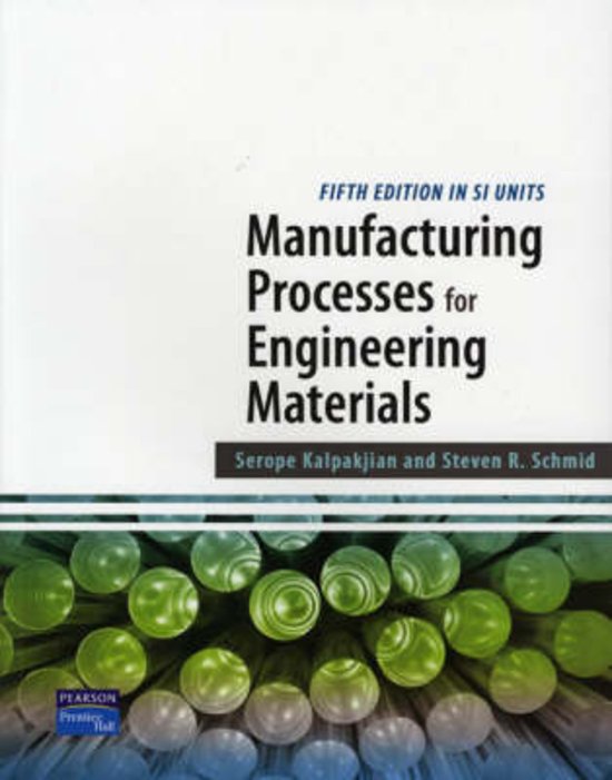 Manufacturing Processes for Engineering Materials SI