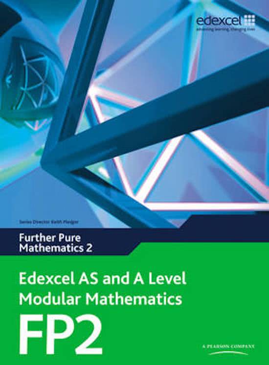 Edexcel AS and A Level Modular Mathematics Further Pure Mathematics 2 FP2