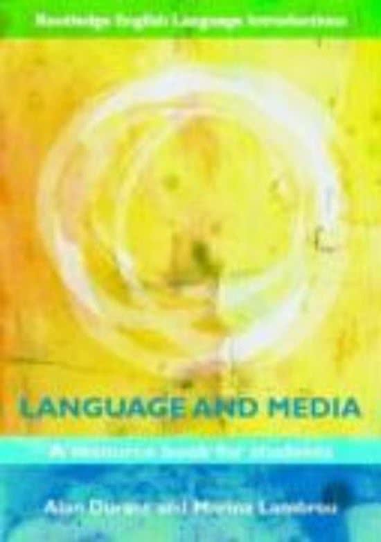 Samenvatting boek: Language and Media (Durant & Lambrou) - TMC