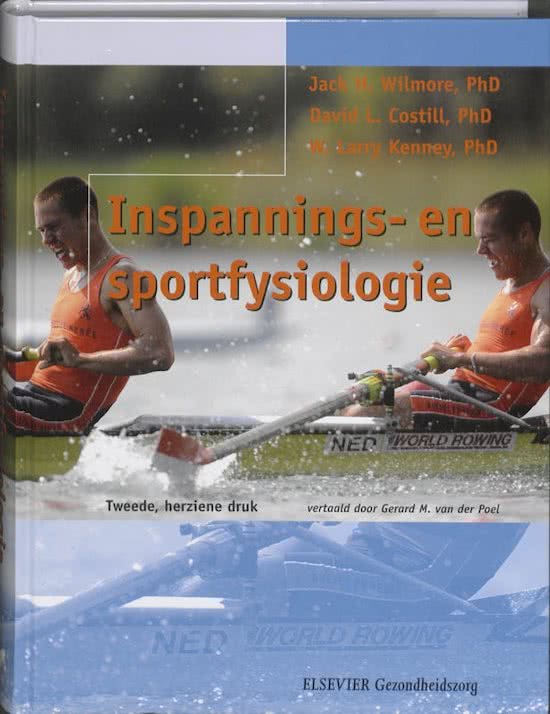 Samenvatting Inspannings- en sportfysiologie -  fysiologie