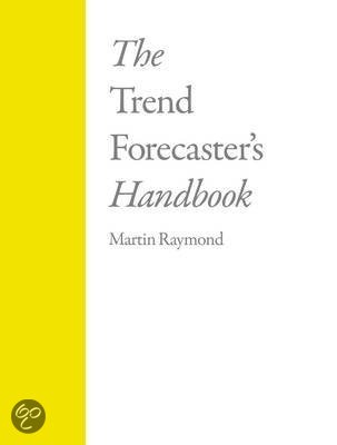 The Trend Forecasters Handbook