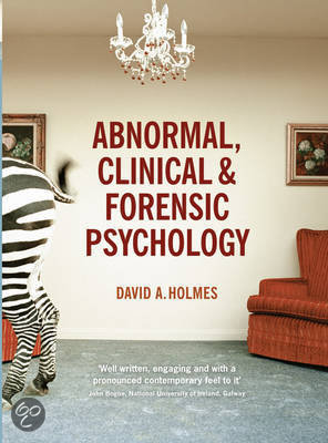 Abnormal, Clinical and Forensic Psychology