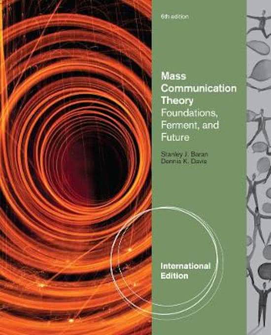 Samenvatting Mass Communication Theory: Foundations, Ferment and Future